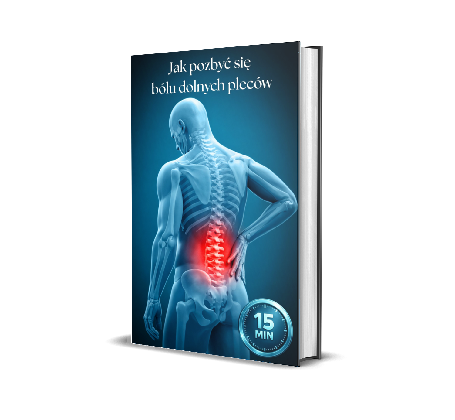 Jak pozbyć się bólu dolnych pleców w 15 minut dziennie