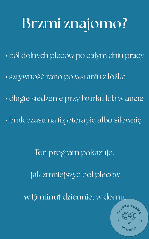 Jak pozbyć się bólu dolnych pleców w 15 minut dziennie